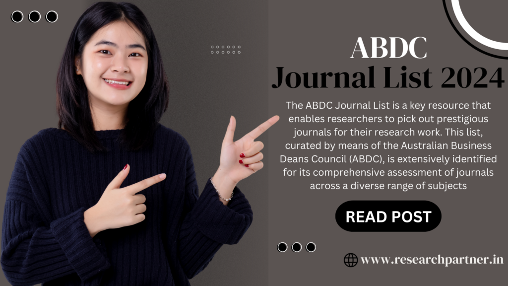 ABDC Journal List 2024: Elevating Research Standards